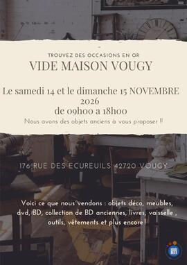 Image 🏡 VIDE-MAISON À VOUGY (42) – 14 & 15 NOVEMBRE 2026 (photo 1)