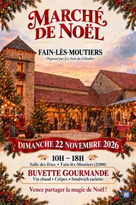 Image Marché de Noël Artisanal de Fain-Lès-Moutiers (photo 1)