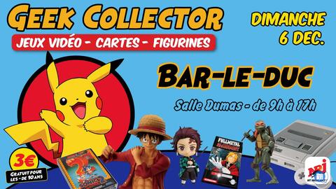 Image Geek Collector - Bar-le-Duc (photo 1)