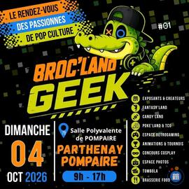 Image Broc' Land Geek Parthenay-Pompaire (photo 1)