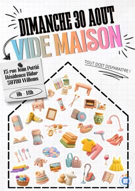 Image 🚨 DIMANCHE 30 AOÛT : VIDE-MAISON ! 🚨 (photo 1)