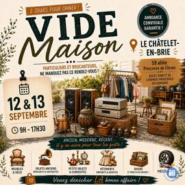 Image 🏡 VIDE-MAISON — 2 JOURS POUR CHINER AU CHÂTELET-EN-BRIE ! (photo 1)