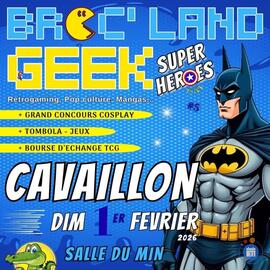 Image Broc' Land Geek de Cavaillon (photo 1)