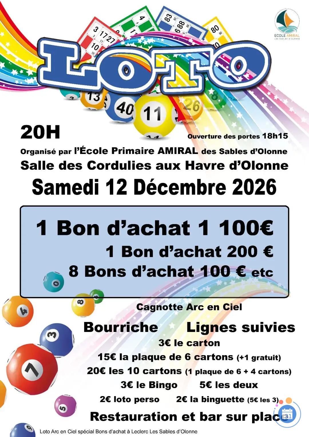 Image Loto Arc en Ciel au profit de l'Ecole Amiral (photo 1)