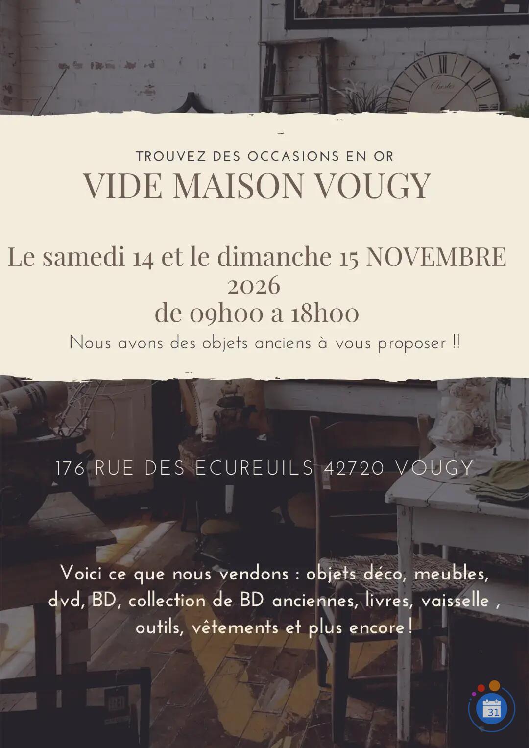 Image 🏡 VIDE-MAISON À VOUGY (42) – 14 & 15 NOVEMBRE 2026 (photo 1)