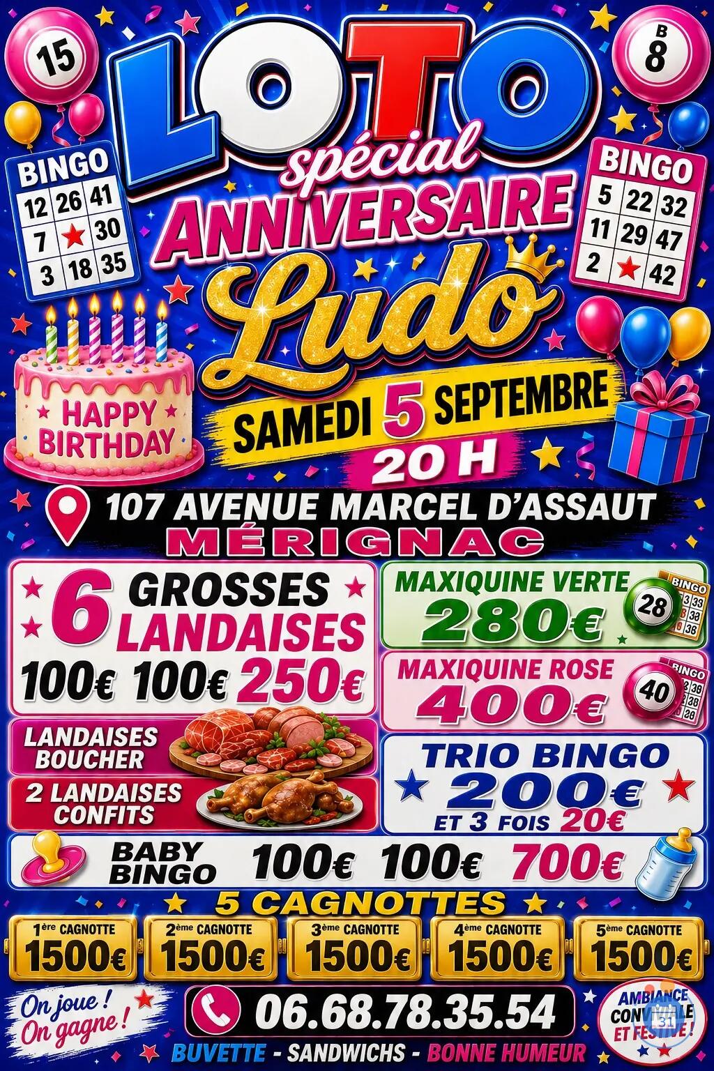 Image TRÈS GROS LOTO DE FOLIE À 20 h SPÉCIAL Anniversaire LUDO (photo 1)