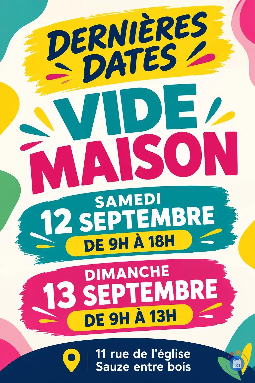 Image VIDE MAISON - DERNIERS JOURS (photo 1)