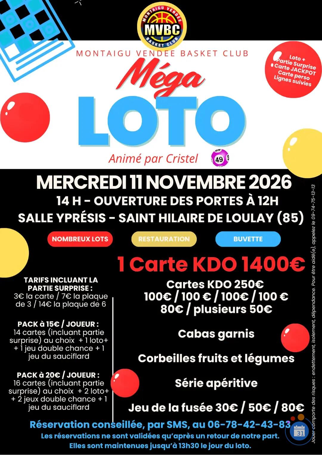 Flyer MÉGA LOTO à SAINT HILAIRE DE LOULAY : ASSOCIATION MVBC / ANIMATION "CRISTEL"