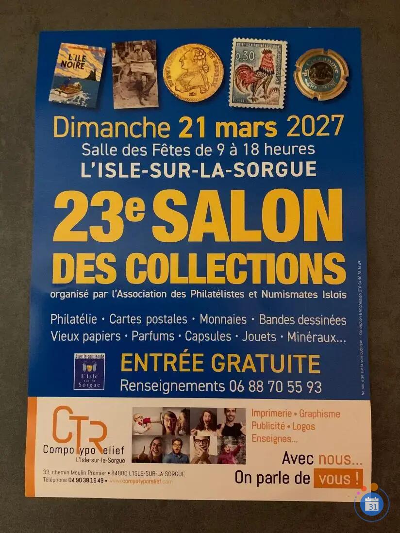 Image 23 ième Salon Des Collections ISLE SUR LA SORGUE 84800 (photo 1)